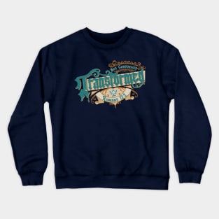 Transformed Crewneck Sweatshirt